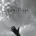 a little sound (Single) - The Lumineers