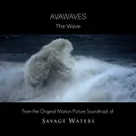 Nghe nhạc The Wave (Single) - AVAWAVES