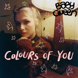 Colours Of You (Single) - Baby Queen