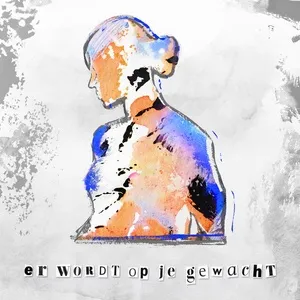 Er Wordt Op Je Gewacht (Single) - BLOF