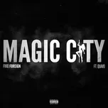 Nghe ca nhạc Magic City (Single) - Fivio Foreign, Quavo