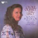 Liszt: Piano Sonata in B Minor & Grandes études de Paganini - Cecile Ousset
