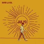 Nghe ca nhạc Julyo (Single) - David La Sol
