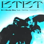 BTBT (Single) - B.I, Soulja Boy Tell 'Em, DeVita