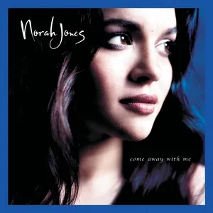 Come Away With Me (Super Deluxe Edition) - Norah Jones