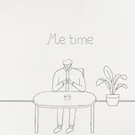 Nghe nhạc ME TIME (Single) - 224