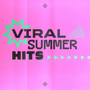 Nghe nhạc Viral Summer Hits - V.A