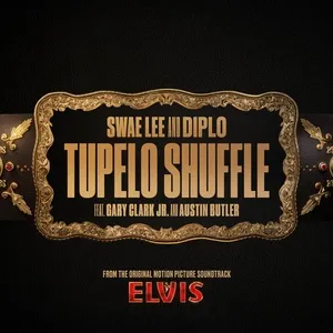 Tupelo Shuffle (From The Original Motion Picture Soundtrack ELVIS) - Swae Lee, Diplo