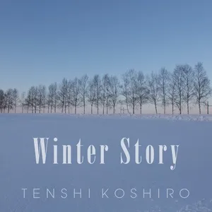 Nghe nhạc Winter Story - Tenshi Koshiro
