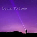 Learn To Love (Single) - Jxxn