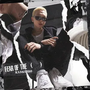 Fear of the (  ) - KANGXIHO
