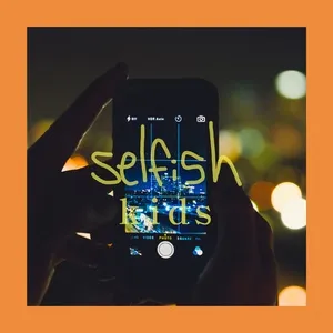 Nghe nhạc Outstagram (Single) - selfish kids