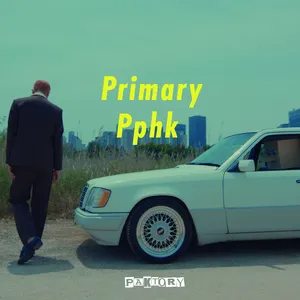 Ca nhạc Primary and Pphk Pt.1 (Single) - Primary