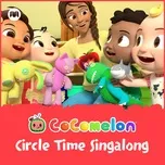 Nghe nhạc Circle Time Singalong - Cocomelon