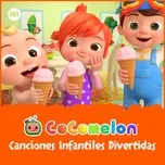 Nghe nhạc Canciones Infantiles Divertidas - Cocomelon Canciones Infantiles