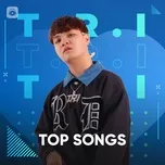 Nghe nhạc Top Songs: T.R.I - T.R.I