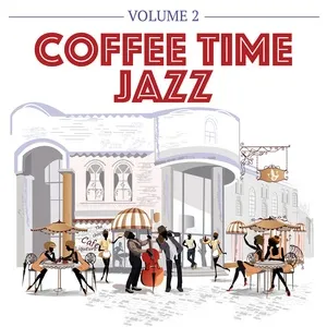 Coffee Time Jazz, Vol. 2 - V.A