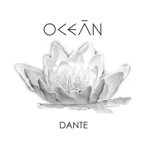 Nghe nhạc Dante - Ocean