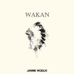 Wakan - Jannik Woelki