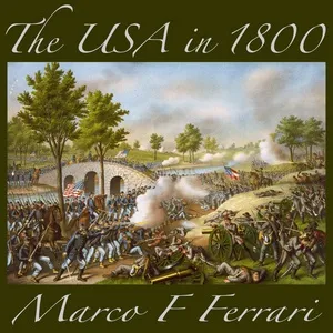 The USA in 1800 - Marco F Ferrari