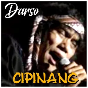 Ca nhạc Cipinang - Darso
