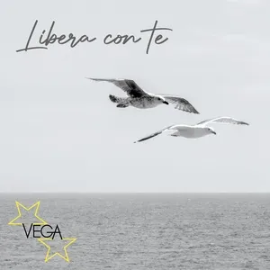 Nghe nhạc Libera con te - Vega