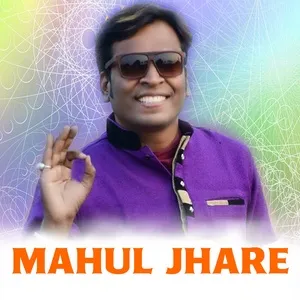 Mahul Jhare - Shashwat Kumar Tripathy