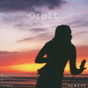 Nghe ca nhạc Orbit (Edit) - Philipp Wolf