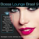 Bossa Lounge Brasil, Vol. 9 (Bossa Versions) - V.A