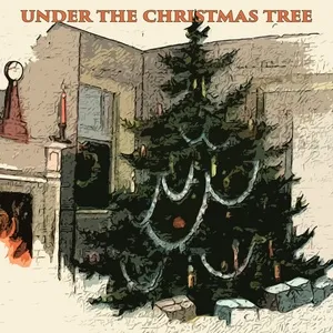 Nghe nhạc Under The Christmas Tree - The Ames Brothers