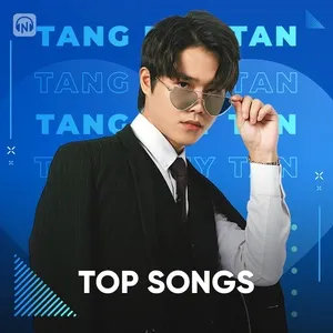 Top Songs: Tăng Duy Tân - Tăng Duy Tân