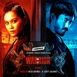 Warrior: Season 2 (Cinemax Original Series Soundtrack)  -  Reza Safinia, H. Scott Salinas