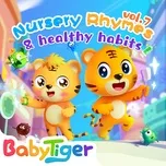 BabyTiger Nursery Rhymes & Healthy Habits, Vol. 7  -  BabyTiger
