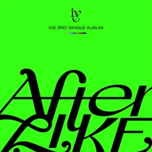 After LIKE (Single) - IVE