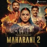 Maharani 2 (Original Series Soundtrack)  -  Rohit Sharma, Dr. Sagar