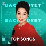 Top Songs: Bạch Tuyết