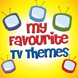 My Favourite TV Themes  -  V.A