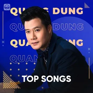 Top Songs: Quang Dũng - Quang Dũng | Lời Bài Hát Mới - Nhạc Hay