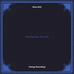 The Early Years, 1933-1937 (Hq remastered)  -  Elton Britt