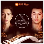 Năm Ấy - Đức Phúc - Tải Mp3|Lời Bài Hát - Nhaccuatui