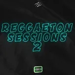 Reggaeton Sessions 2  -  Agustín Arnedo