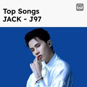 Ca nhạc Top Songs: Jack - J97 - Jack - J97