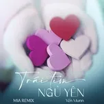Trái Tim Ngủ Yên (MIA Remix)  -  Yến Munn