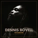 the dubmaster: the essential anthology - dennis bovell