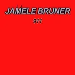 911  -  Jamele Bruner