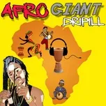 Afro Giant  -  Dripill
