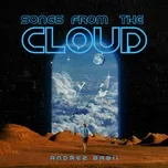 Songs from the Cloud  -  Andrez Babii