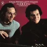 Duo: Itzhak Perlman & John Williams  -  John Williams