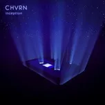 Inception  -  CHVRN