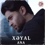 Ana  -  Xəyal